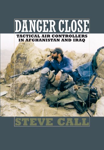 Danger close: tactical air controllers in afghanistan a…