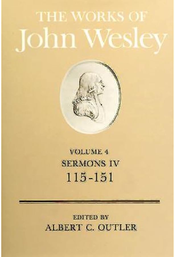 The Works of John Wesley Volume 1: Sermons I (1-33): Outler