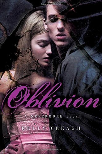 Oblivion: A Nevermore Book by Kelly Creagh (2015-07-28)