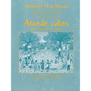 Atando Cabos: A Complete Program in Intermediate Spanish (Spanish Edition)