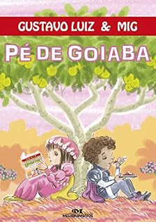 Livro Pé de goiaba (Primeiros sabores da leitura)