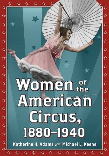 Women of the American Circus, 1880â€“1940
