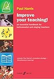 Improve Your Teaching!: an essential handbook for instrumental and singing teachers by