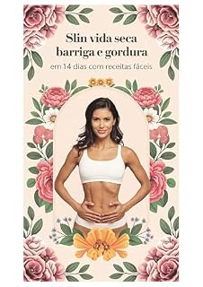 Livro Slin Vida seca barriga e gordura em 14 dias com receitas faceis