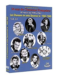 Les Chansons De Cette Décénnie Là : 1940-1949 - Vol. 2