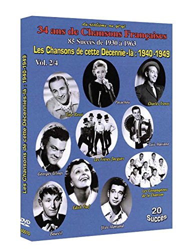 Les Chansons De Cette Décénnie Là : 1940-1949 - Vol. 2