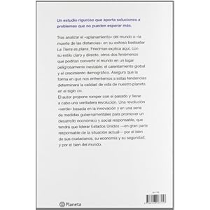 Caliente, Plana y Abarrotada