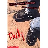 Ducky (California Diaries #5)