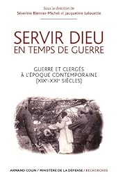 Servir Dieu en temps de guerre