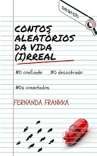 Livro Contos Aleatórios da Vida (I)rreal