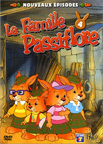 La Famille Passiflore - Vol. 4
