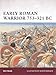 Early Roman Warrior 753-321 BC by Nic Fields, Seán Ó'Brógáin