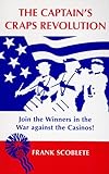 The Captain's Craps Revolution by 