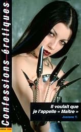 Il voulait que je l'appelle "Maître"