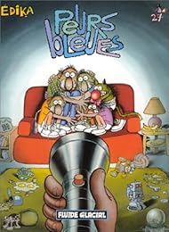 Peurs bleues