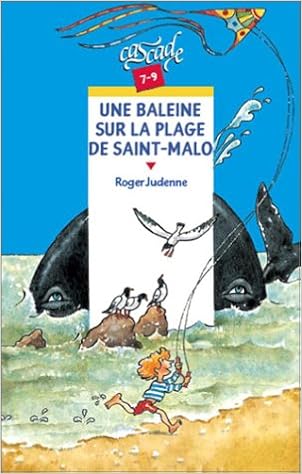 Amazon Fr Une Baleine Sur La Plage De Saint Malo Judenne Roger Morgan Livres