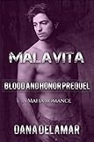 Malavita: A Mafia Romance (Blood and Honor, Prequel)