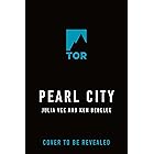 Pearl City (The Phoenix Hoard Book 3)