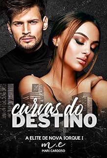 Livro Curvas do Destino (Elite de Nova Iorque Livro 1)