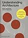 Understanding Architecture