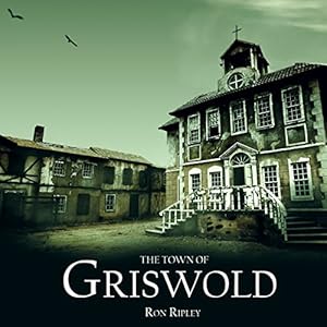 The Town of Griswold (Berkley Street 3) - Ron Ripley