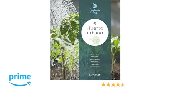 Huerto urbano Larousse - Libros Ilustrados/ Prácticos - Ocio Y ...