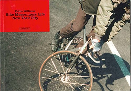 Bike Messengers Life: New York City