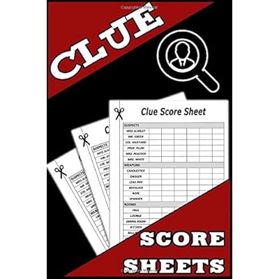Clue Score Sheets: 100 Clue Game Sheets, Clue Detective Notebook Sheets, Clue Replacement Pads, Clue Board Game Sheets
