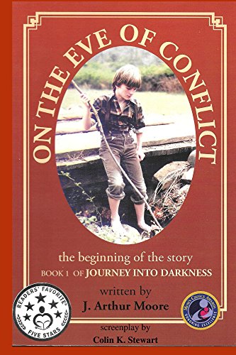 On the Eve of Conflict by J. Moore