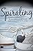 Spiraling (Rock Rhapsody Series Book 3)
