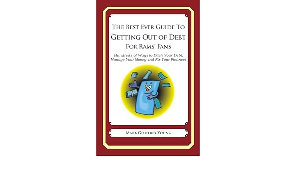 The Best Ever Guide To Getting Out Of Debt For Rams Fans - 