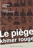 Le piège Khmer rouge by 