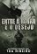 Livro Entre a Honra e o Desejo