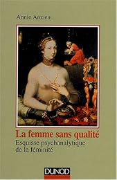 La  femme sans qualité