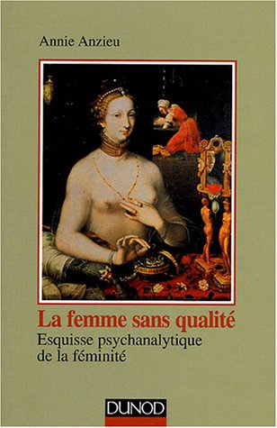 La  femme sans qualité