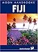 Moon Handbooks Fiji by 