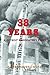 38 Years a Detroit Firefighter's Story