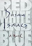 Front cover for the book Red, White and Blue by Susan Isaacs