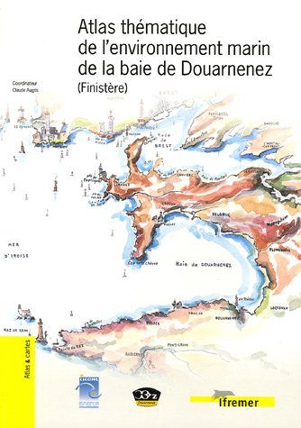 Atlas thématique de l'environnement marin de la Baie de Douarnenez