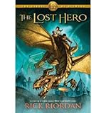 [(The Heroes of Olympus, Book One: The Lost Hero )] [Author: Rick Riordan] [Oct-2010]