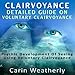Clairvoyance: Detailed Guide on Voluntary Clairvoyance: Psychic Development of Seeing Using Voluntar by