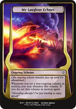My Laughter Echoes – Archenemy: Nicol Bolas Schemes – (Archenemy: Nicol Bolas)