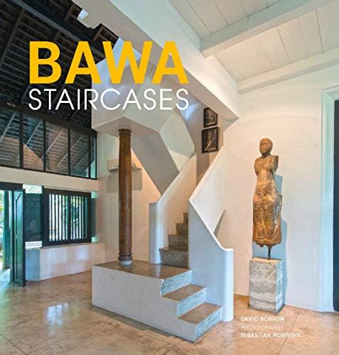 Geoffrey Bawa: The Complete Works: Bawa, Geoffrey, Robson, David