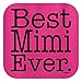 Best Mimi Ever Ladies T-Shirt Large Heliconia