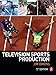 Television Sports Production