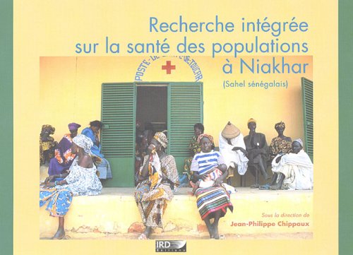 Recherche intégrée sur la santé des populations à Niakhar, Sahel sénégalais