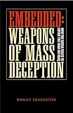 Image de Embedded: Weapons of Mass Deception