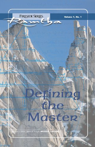 Defining the Master (Fireside (New Leaf/JZK) Book 1) by Ramtha