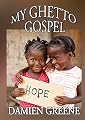 My Ghetto Gospel