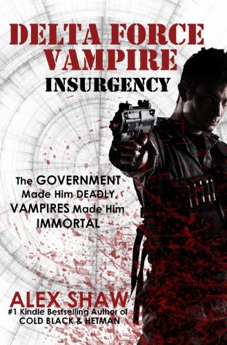Delta Force Vampire: Insurgency, by Alex Shaw
